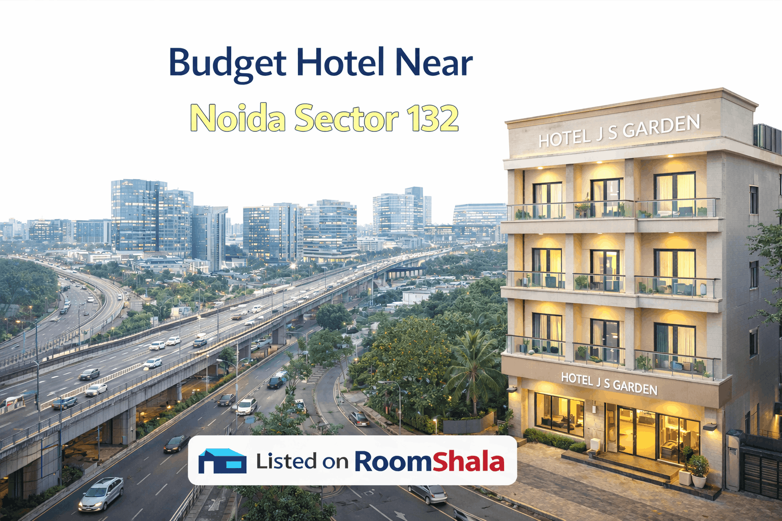 Hotel JS Garden - Budget Hotels Near Noida Sector 132